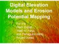 Digital Elevation Models and Erosion Potential Mapping PowerPoint PPT Presentation