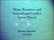 Water%20Resources%20and%20International%20Conflict:%20Game%20Theory