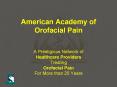 American Academy of Orofacial Pain PowerPoint PPT Presentation