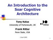 An Introduction to the Soar Cognitive Architecture
