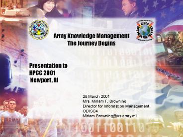 Army Knowledge Management The Journey Begins