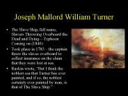 Joseph Mallord William Turner