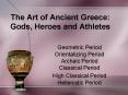 The Art of Ancient Greece: Gods, Heroes and Athletes PowerPoint PPT Presentation