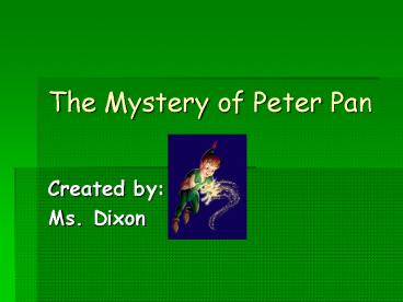 The Mystery of Peter Pan