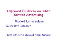 Improved Equilibria via Public Service Advertising