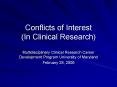 Conflicts of Interest In Clinical Research PowerPoint PPT Presentation