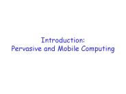 Introduction: Pervasive and Mobile Computing