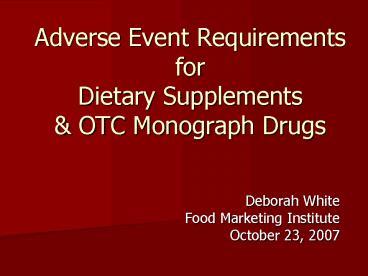 Adverse Event Requirements for Dietary Supplements