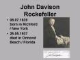 John Davison Rockefeller PowerPoint PPT Presentation