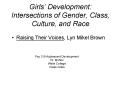 Girls Development: Intersections of Gender, Class, Culture, and Race PowerPoint PPT Presentation