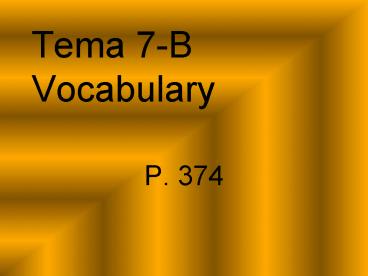 Tema 7B Vocabulary