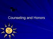 Counseling and Honors