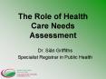 The Role of Health Care Needs Assessment PowerPoint PPT Presentation