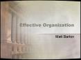 Effective Organization PowerPoint PPT Presentation