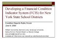 Developing a Financial Condition Indicator System FCIS for New York State School Districts PowerPoint PPT Presentation