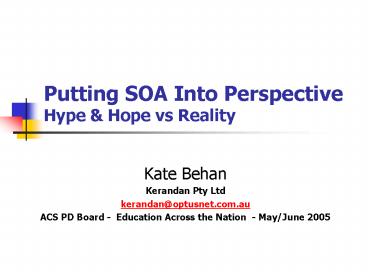 Putting SOA Into Perspective Hype