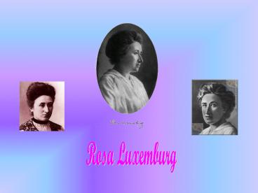 Rosa Luxemburg
