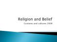 Religion and Belief PowerPoint PPT Presentation