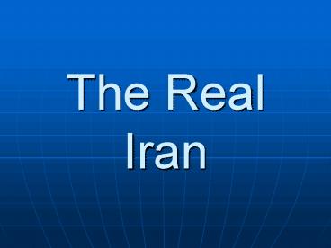 The Real Iran