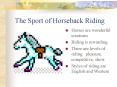 The Sport of Horseback Riding PowerPoint PPT Presentation
