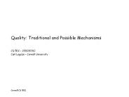 Quality: Traditional and Possible Mechanisms
