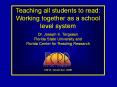Teaching%20all%20students%20to%20read:%20Working%20together%20as%20a%20school%20level%20system PowerPoint PPT Presentation