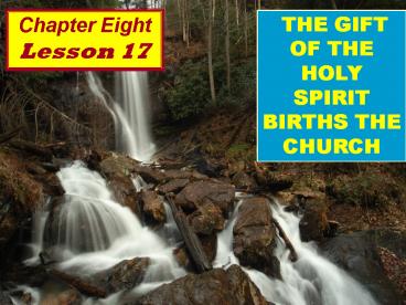 THE GIFT OF THE HOLY SPIRIT