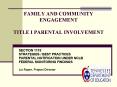 FAMILY AND COMMUNITY ENGAGEMENT TITLE I PARENTAL INVOLVEMENT PowerPoint PPT Presentation
