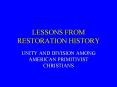 LESSONS FROM RESTORATION HISTORY PowerPoint PPT Presentation