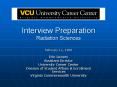 Interview Preparation Radiation Sciences PowerPoint PPT Presentation