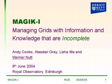 Managing Grids with Information and