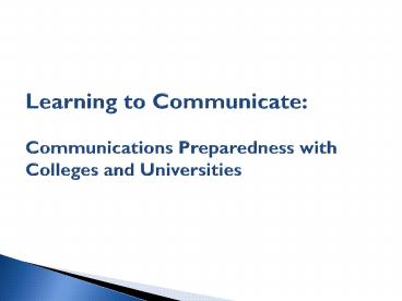 Learning to Communicate: Communications Preparedness with Colleges and Universities