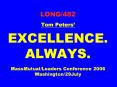 LONG/482%20Tom%20Peters PowerPoint PPT Presentation