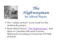 The Highwayman by Alfred Noyes PowerPoint PPT Presentation