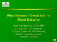 Virus Research Needs for the Floral Industry PowerPoint PPT Presentation