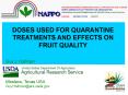 DOSES USED FOR QUARANTINE TREATMENTS AND EFFECTS ON FRUIT QUALITY PowerPoint PPT Presentation