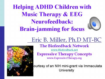 Helping ADHD Children with Music Therapy