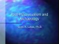 PostProcessualism and Archaeology PowerPoint PPT Presentation