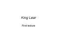 King Lear PowerPoint PPT Presentation