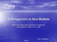 UCB Approach to New Markets PowerPoint PPT Presentation