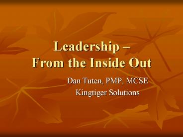 Leadership From the Inside Out