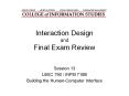 Interaction%20Design%20and%20Final%20Exam%20Review PowerPoint PPT Presentation