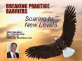 BREAKING PRACTICE BARRIERS PowerPoint PPT Presentation