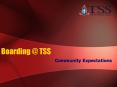 Boarding TSS PowerPoint PPT Presentation