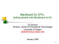 Blackboard for GTFs: Getting started with Blackboard at UO PowerPoint PPT Presentation