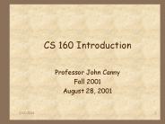 CS 160 Introduction