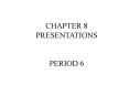 CHAPTER 8 PRESENTATIONS PowerPoint PPT Presentation