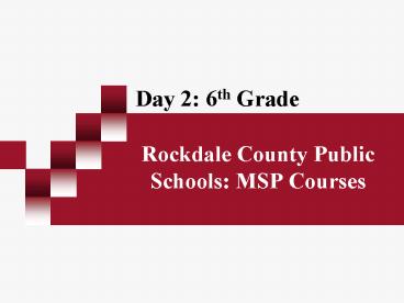 Rockdale County Public Schools: MSP Courses