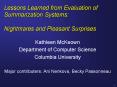 Lessons Learned from Evaluation of Summarization Systems:  Nightmares and Pleasant Surprises PowerPoint PPT Presentation