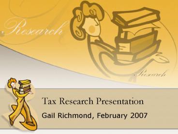 Tax Research Presentation
